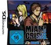 Miami Crisis