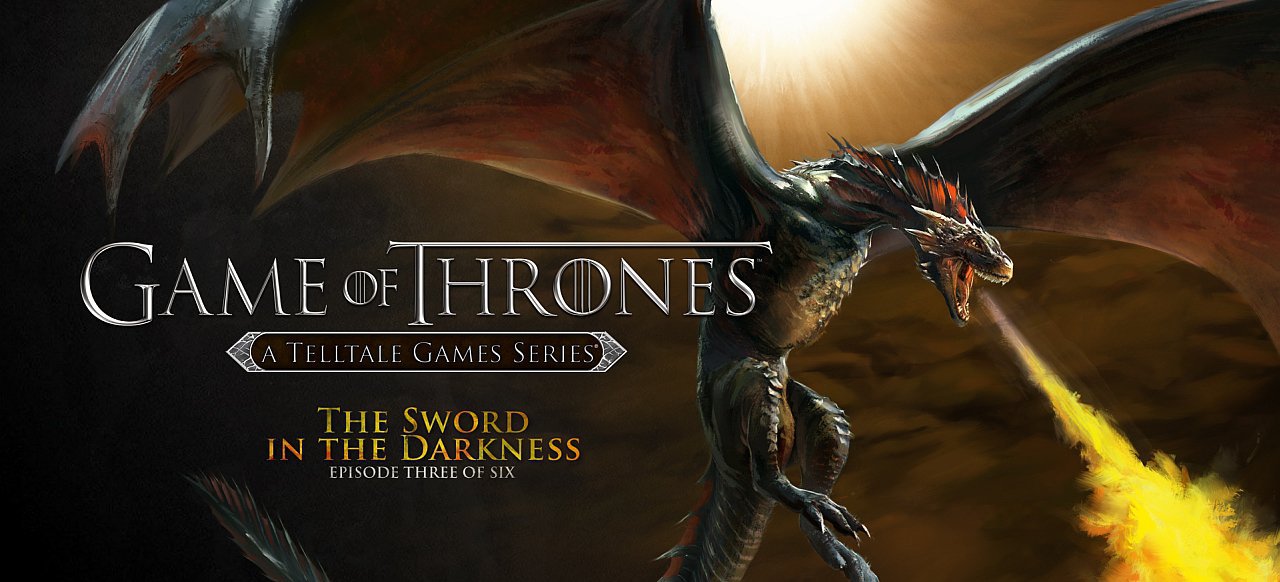 Game of Thrones - Episode 3: The Sword in the Darkness (Adventure) von Telltale Games Game of Thrones - Episode 3: The Sword in the Darkness (Adventure) von Telltale Games